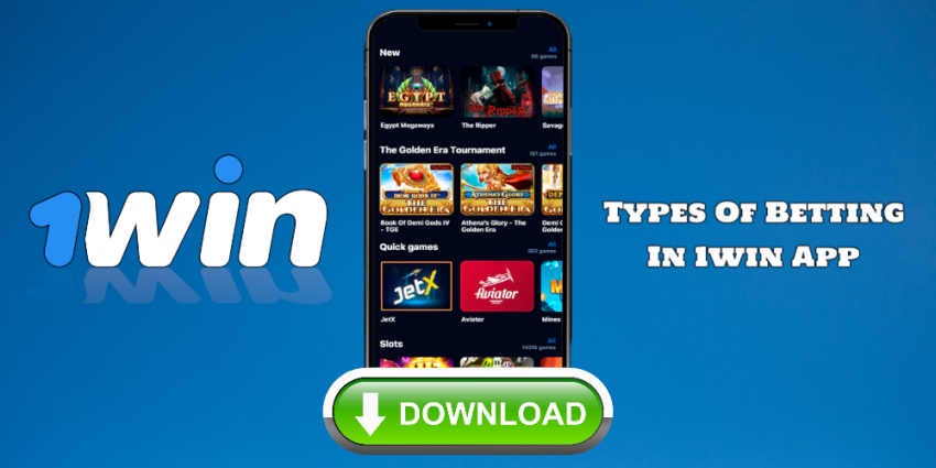Types Of Betting In 1win App